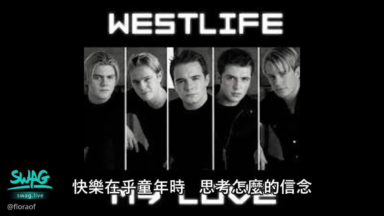 floraof : 粵語唱 My Love （WestLife)